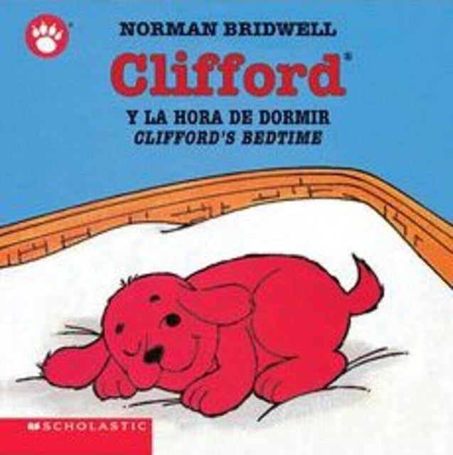 Clifford y la Hora de Dormir/Clifford's Bedtime