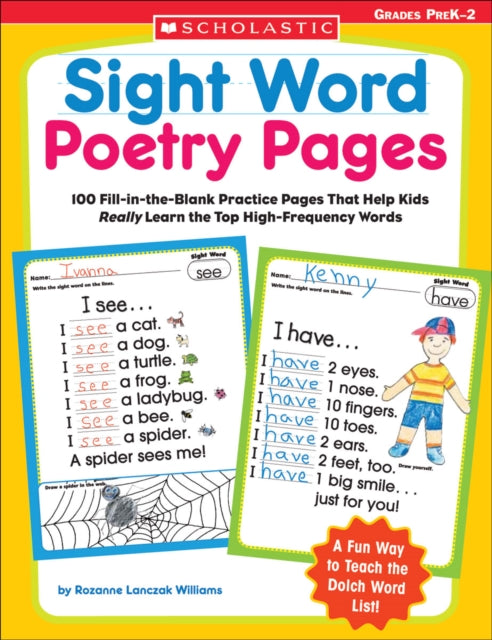 Sight Word Poetry Pages: 100 Fill-In-The-Blank Practice Pages That Help Kids Really Learn the Top High-Frequency Words