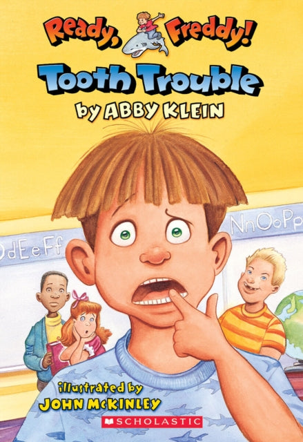 Tooth Trouble (Ready, Freddy! #1): Volume 1