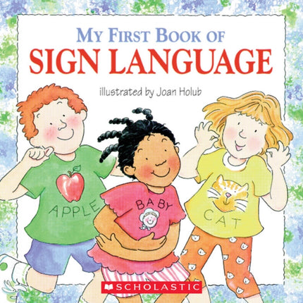 My First Book of Sign Language ASL