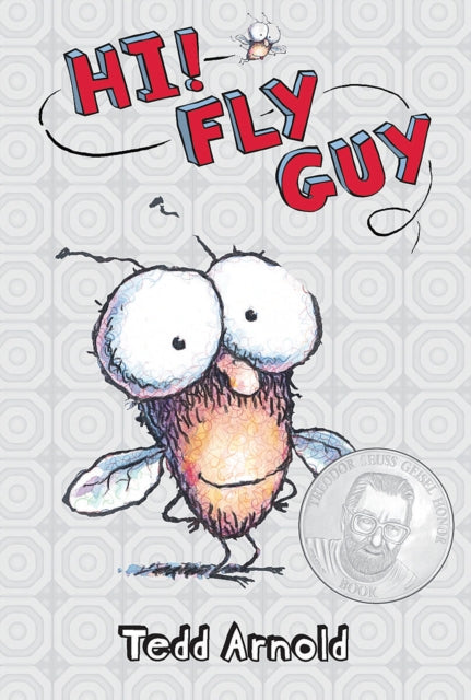 Fly Guy: #1 Hi! Fly Guy