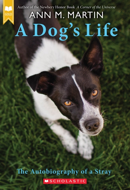 DOGS LIFE THE AUTOBIOGRAPHY OF A STRAY