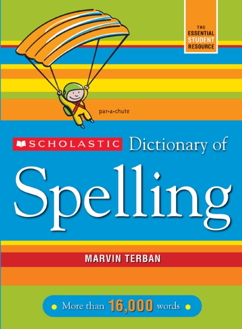 Scholastic Dictionary of Spelling