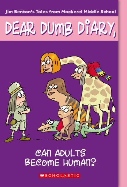 Can Adults Become Human 05 Dear Dumb Diary