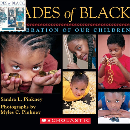 Shades of Black: A Celebration of Our Children