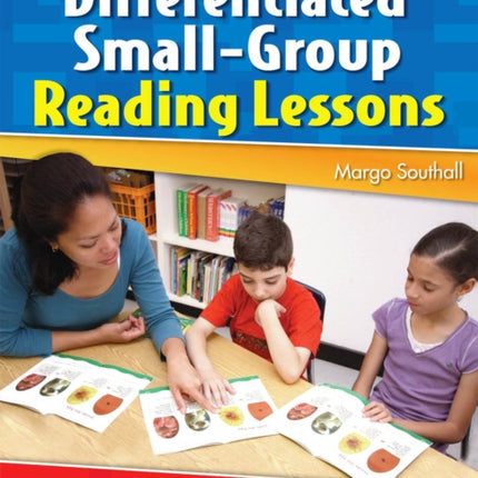 Differentiated SmallGroup Reading Lessons K3