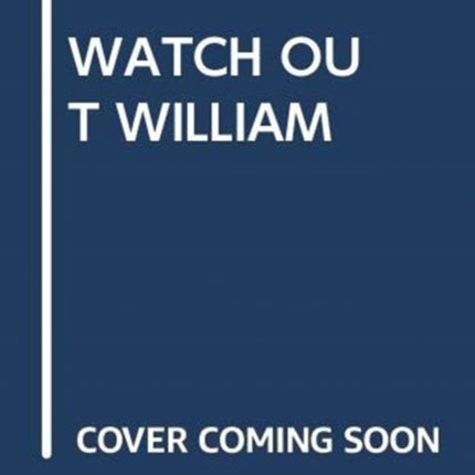 Watch Out William My Arabic Library
