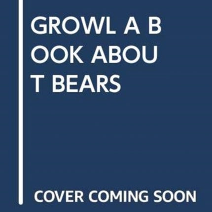 Growl a Book About Bears My Arabic Library