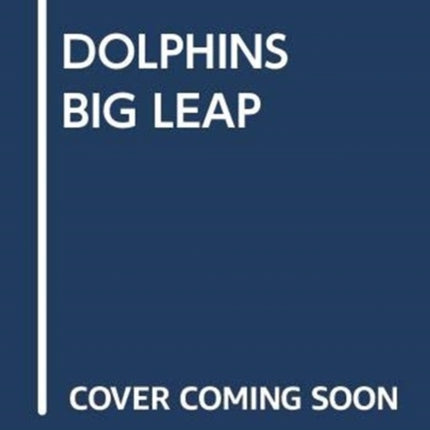 Dolphins Big Leap My Arabic Library