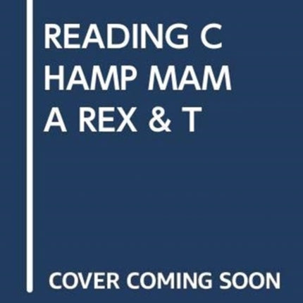 READING CHAMP MAMA REX  T