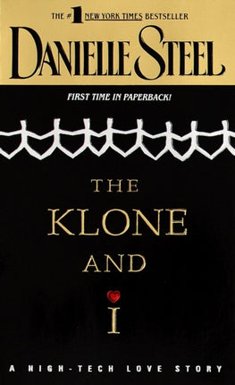 The Klone and I A HighTech Love Story