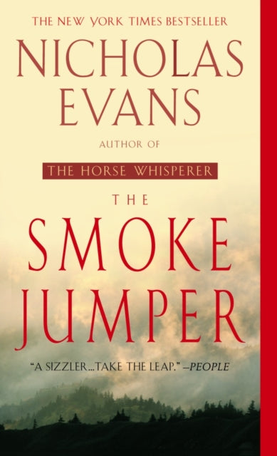 The Smoke Jumper: A Novel