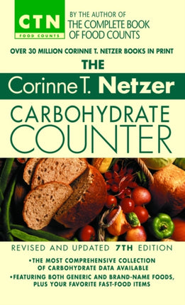 The Corinne T. Netzer Carbohydrate Counter 2002: Revised and Updated 7th Edition