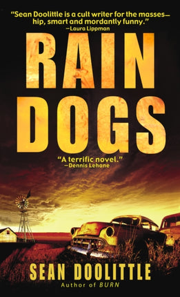 Rain Dogs: A Novel