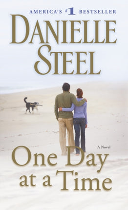 One Day at a Time: A Novel