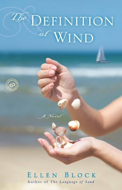 The Definition of Wind: A Novel