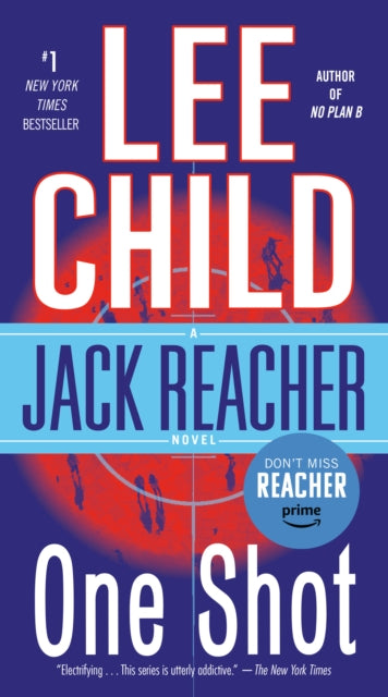 Jack Reacher: One Shot: A Jack Reacher Novel