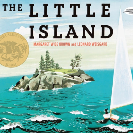 The Little Island: (Caldecott Medal Winner)