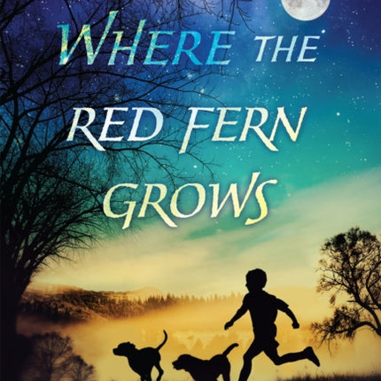 Where the Red Fern Grows