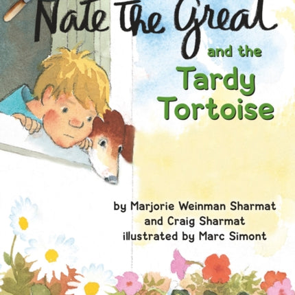 Nate the Great and the Tardy Tortoise