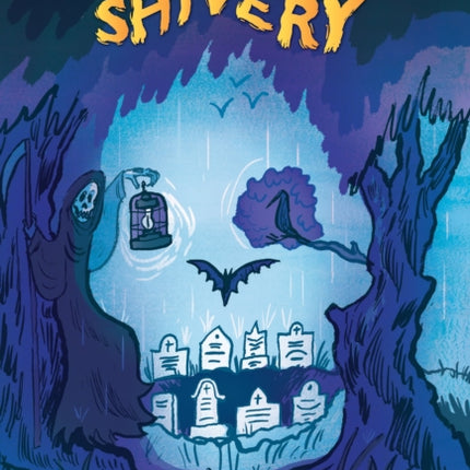 Short & Shivery: Scary Short Stories for Kids