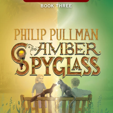 His Dark Materials The Amber Spyglass Book 3