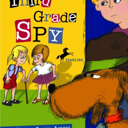 I Was a Third Grade Spy