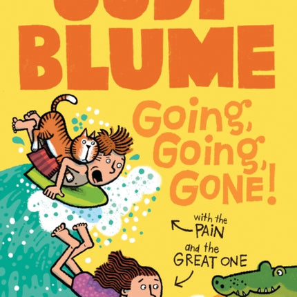 Going Going Gone with the Pain  the Great One Pain  the Great One Quality