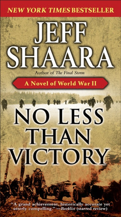 No Less Than Victory: A Novel of World War II