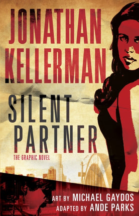 Silent Partner: The Graphic Novel