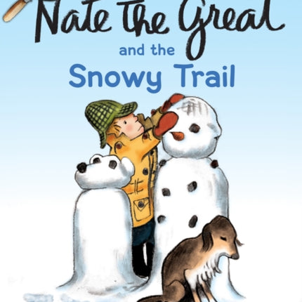 Nate the Great and the Snowy Trail