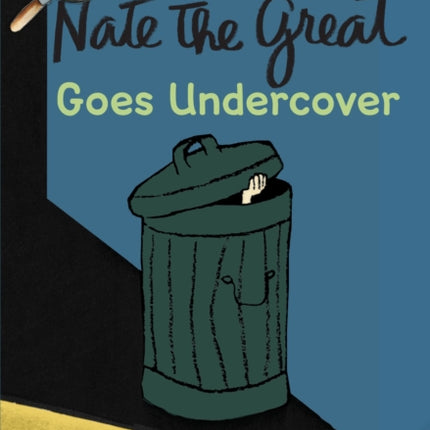 Nate the Great Goes Undercover