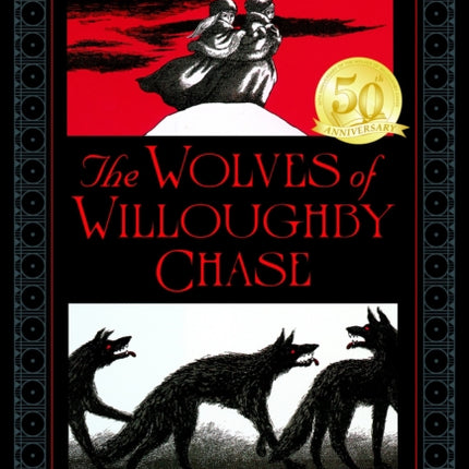 The Wolves of Willoughby Chase