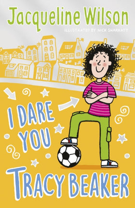 I Dare You, Tracy Beaker: Originally published as The Dare Game