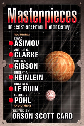 Masterpieces: The Best Science Fiction of the 20th Century