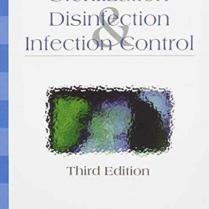 Sterilization, Disinfection & Control