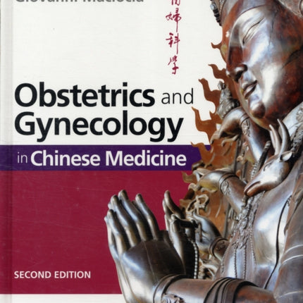 Obstetrics and Gynecology in Chinese Medicine