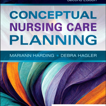 Conceptual Nursing Care Planning