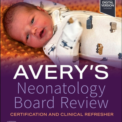 Averys Neonatology Board Review