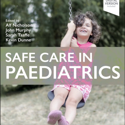 Safe Care in Paediatrics