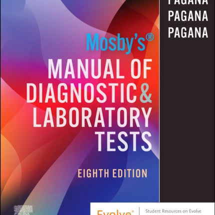 Mosbys Manual of Diagnostic and Laboratory Tests