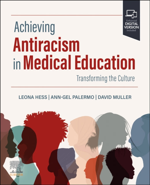 Achieving Antiracism in Medical Education