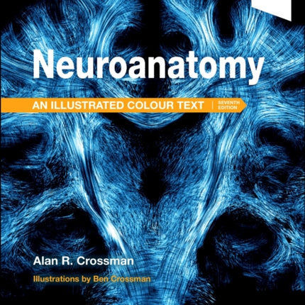 Neuroanatomy Illustrated Colour Text