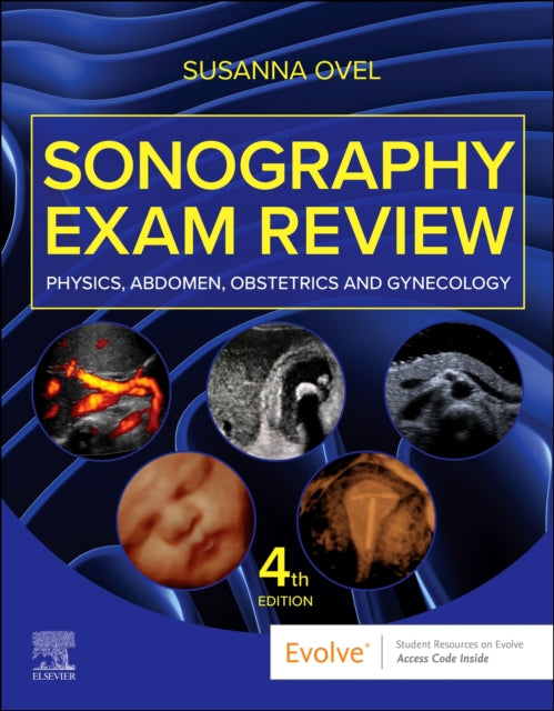 Sonography Exam Review Physics Abdomen Obstetrics