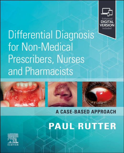 Differential Diagnosis for Nonmedical Prescribers Nurses and Pharmacists A CaseBased Approach