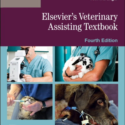 Elseviers Veterinary Assisting Textbook