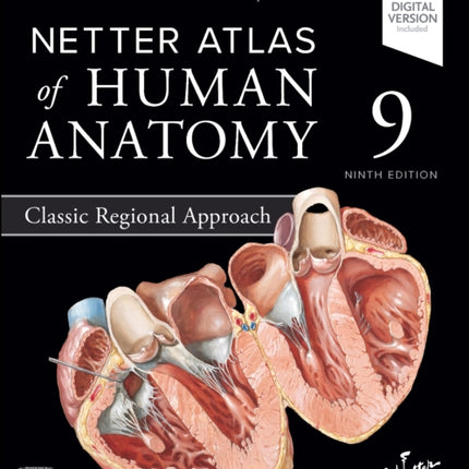 Netter Atlas of Human Anatomy Classic Regional Approach