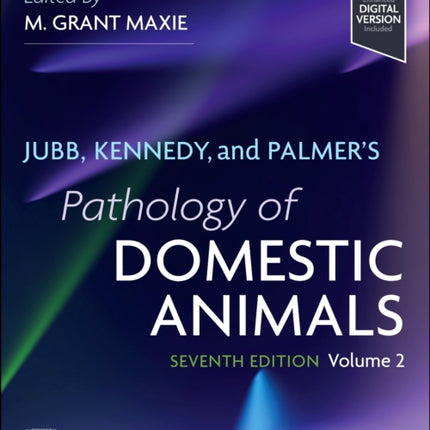 Jubb Kennedy  Palmers Pathology of Domestic Animals Volume 2