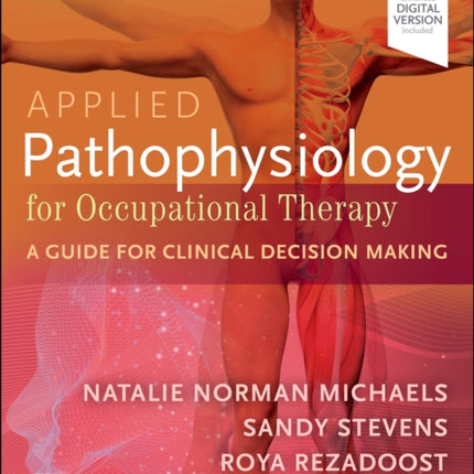 Applied Pathophysiology for Occupational Therapy A Guide for Clinical Decision Making
