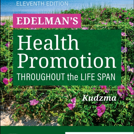 Edelmans Health Promotion Throughout the Life